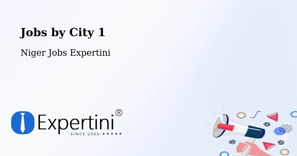 City Jobs in Niger - Expertini