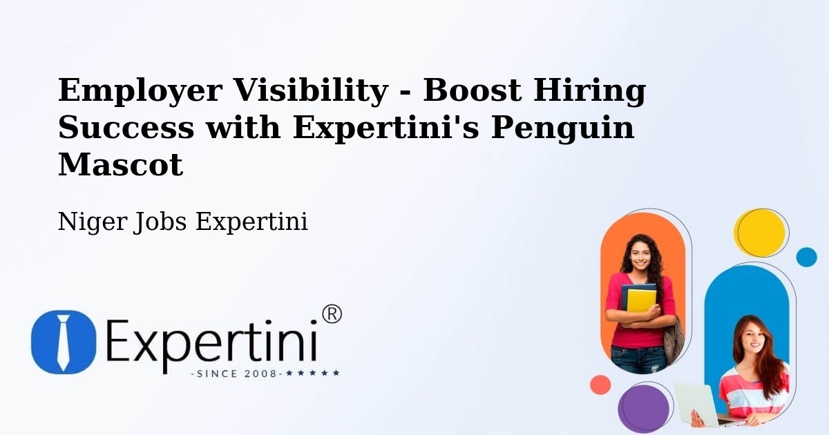 CV and Resume Visibility Optimization – Dakoro - Niger Jobs Expertini